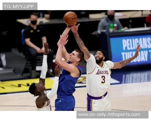 2020年9月21日湖人与掘金精彩对决全场录像回顾与分析